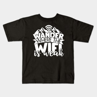 Wonder where the wifi is weak Kids T-Shirt